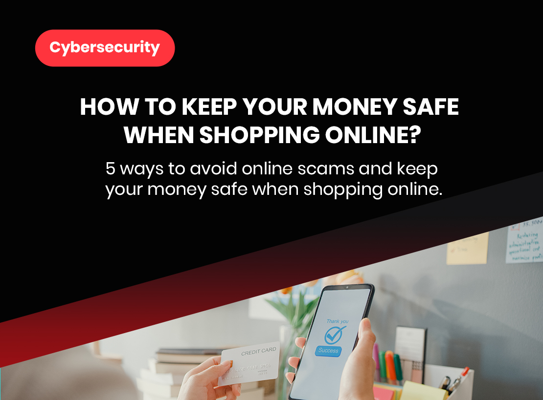 how to keep safe your money when shopping online